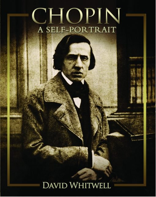 Chopin: A Self-Portrait
