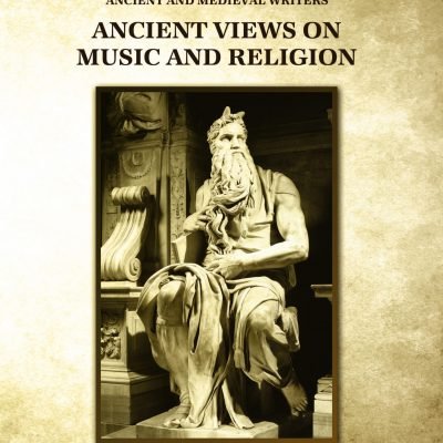 Ancient Views on Music and Religion