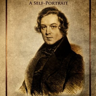 Schumann: A Self-Portrait