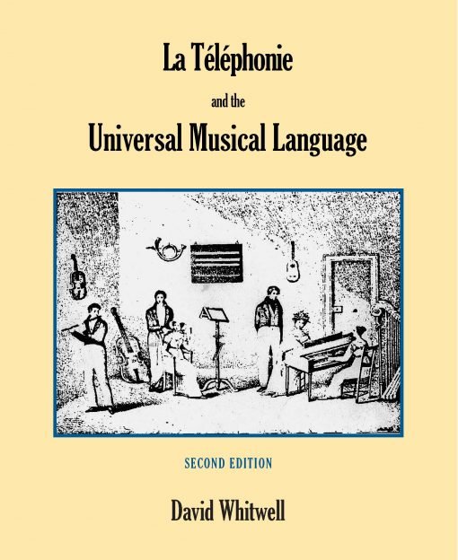 La Téléphonie and the Universal Musical Language