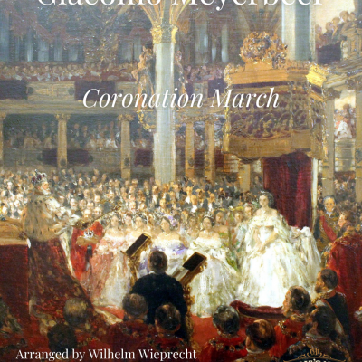 Meyerbeer, Coronation March